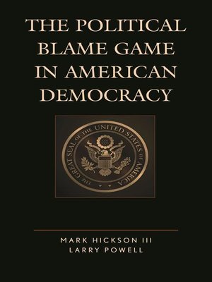 cover image of The Political Blame Game in American Democracy